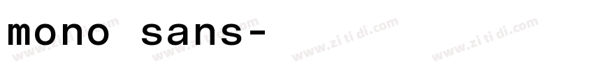 mono sans字体转换